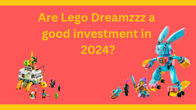 Are Lego Dreamzzz a good investment